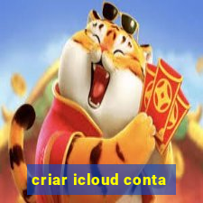 criar icloud conta